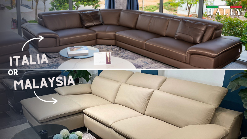 So sánh sofa da nhập khẩu Ý và Malaysia? Nên mua loại sofa nào?